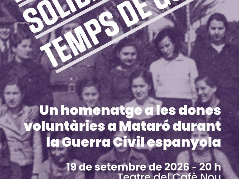 Reconeixement a les dones voluntàries a Mataró durant la Guerra Civil espanyola.